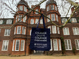 'Courage Calls to Courage Everywhere' - Newnham Tote Bag